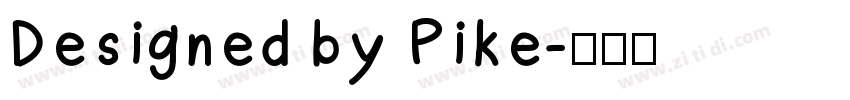 Designed by Pike字体转换